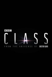 Watch Full TV Series :Class TV Series (2015)