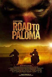 Watch Full Movie :Road to Paloma 2014