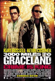 Watch Full Movie :3000 Miles to Graceland (2001)
