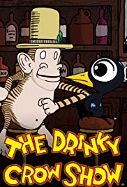 Watch Full TV Series :The Drinky Crow Show (2007-2009)